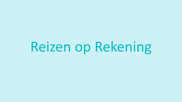 Groen vlak met daarin 'reizen op rekening'. Groen vlak met daarin 'reizen op rekening'.